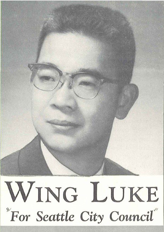 Black and white photo of Wing Luke from his 1962 campaign brochure, reading "Wing Luke For City Council."