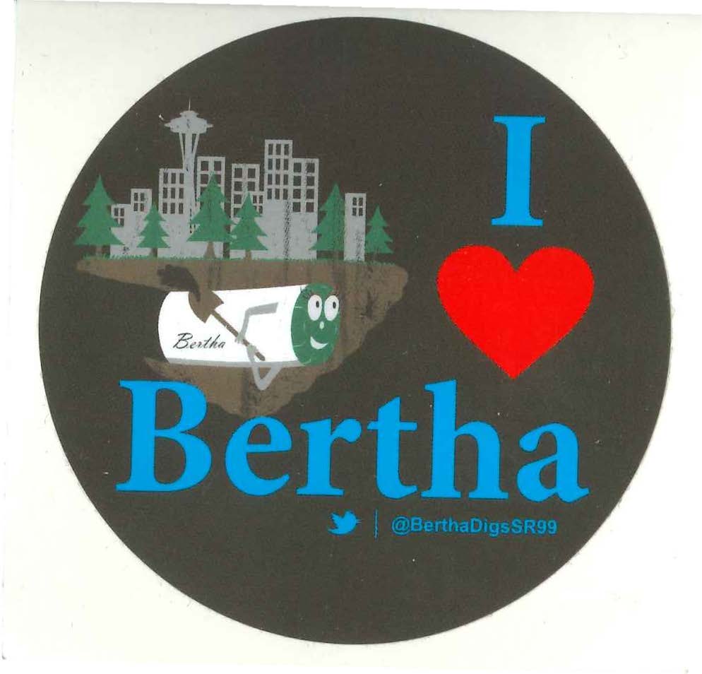 I (heart) Bertha sticker with graphic of Bertha cartoon digging the tunnel underneath Seattle